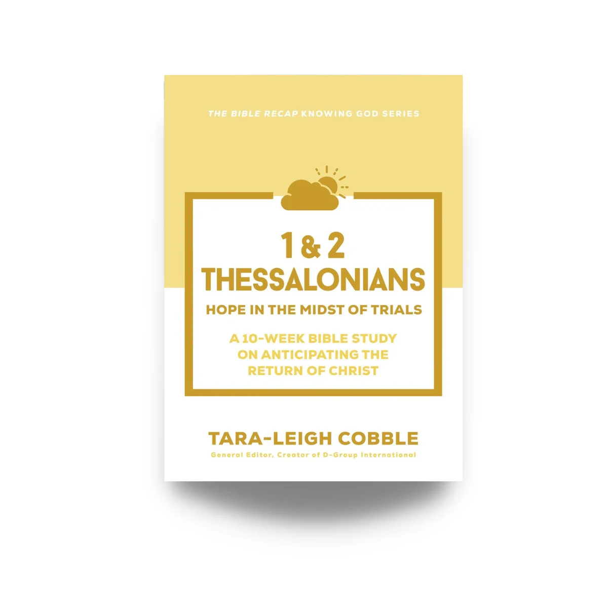 1 & 2 Thessalonians: Hope in the Midst of Trials