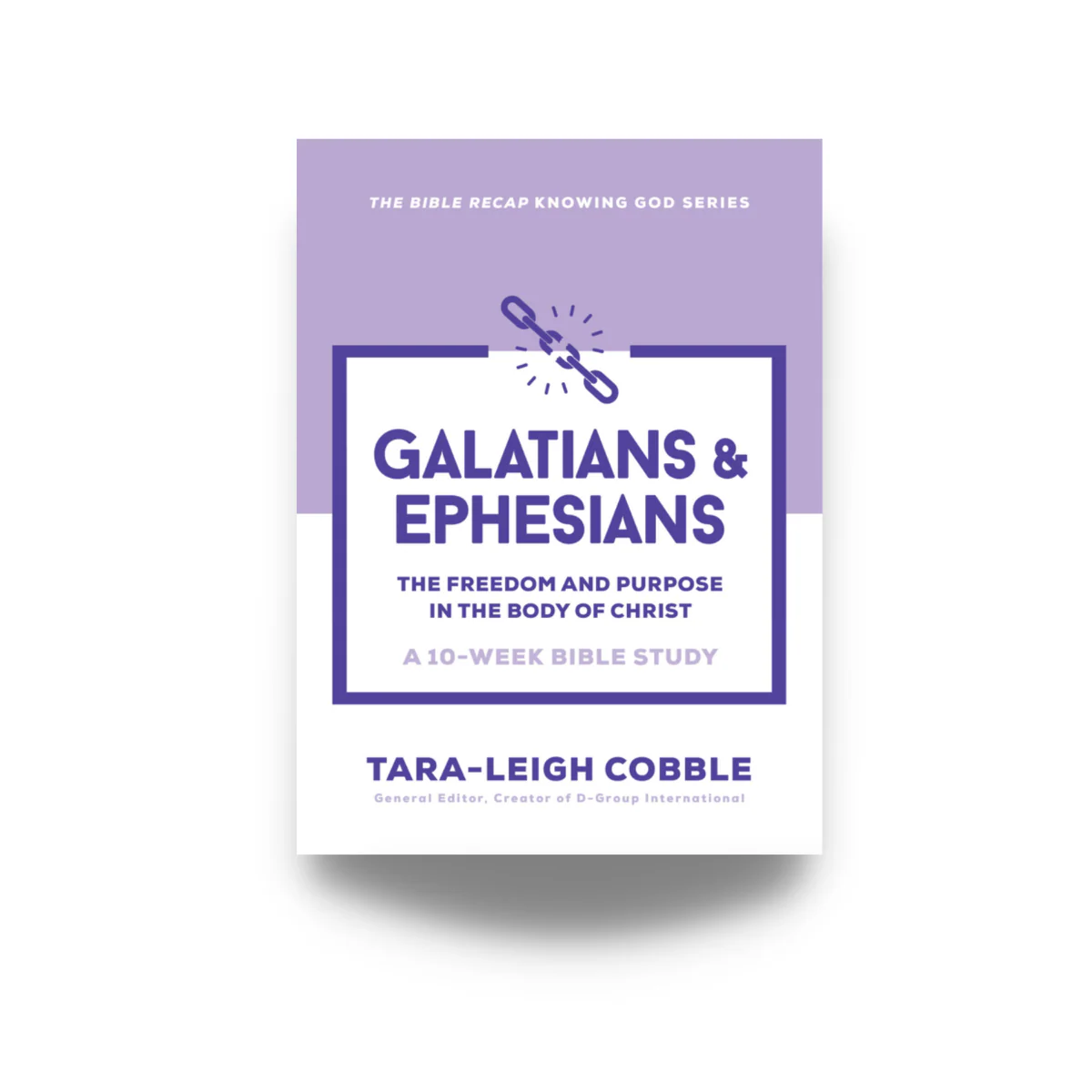 Galatians & Ephesians: The Freedom and Purpose in the Body of Christ